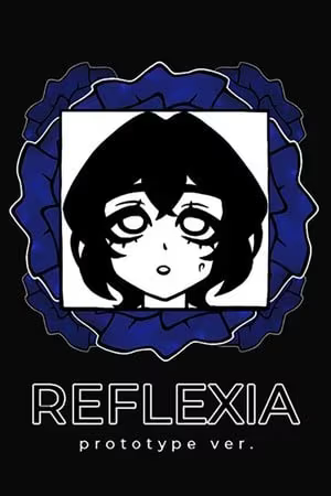 【ADV/PC/生肉】REFLEXIA —THE ARCHETYPE’S ROOM OF THREE WALLS—-H萌Gal