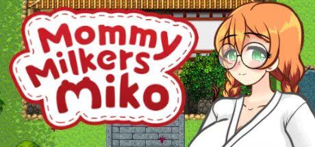 【RPG/PC】妈咪奶牛 – Mommy Milkers Miko-H萌Gal